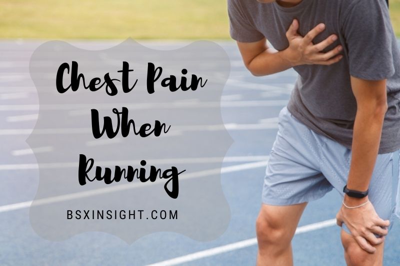 Chest Pain When Running: Causes And What To Do 2023