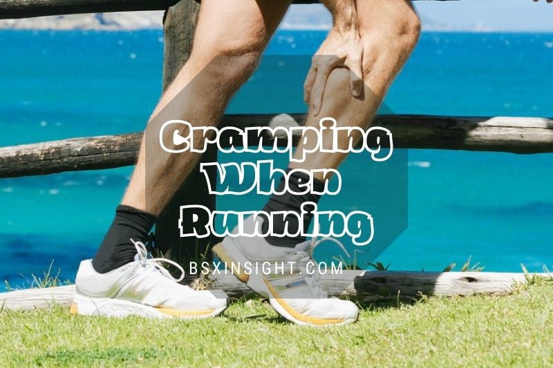 Cramping when running: What Are Causes And How To Treat?