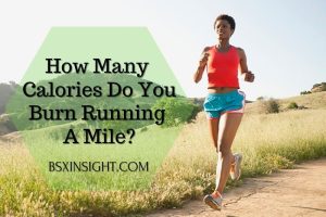 How Many Calories Do You Burn Running A Mile 2023?