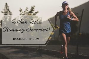 When Was Running Invented? Top Full Information 2023