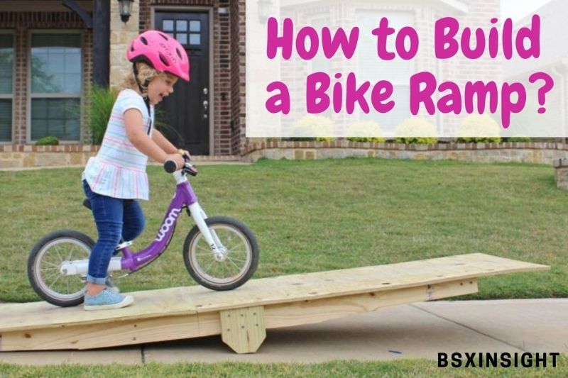 How To Build A Bike Ramp Top Full Tutorial 2023