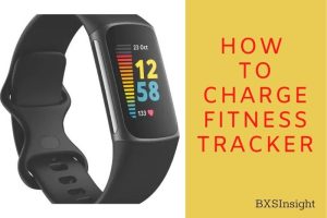 How To Charge Fitness Tracker The Complete Guide