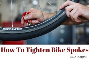 How To Tighten Bike Spokes The Ultimate Guide