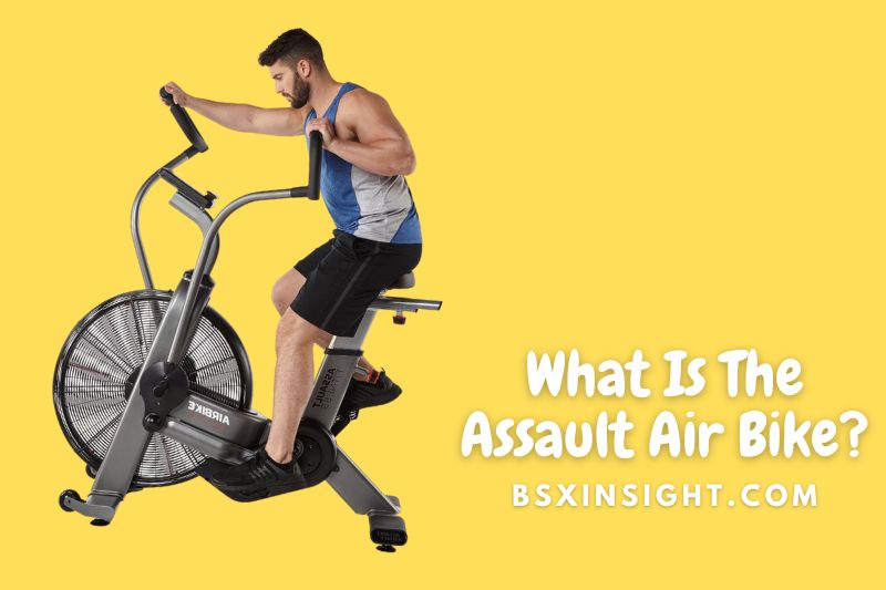 What Is The Assault Air Bike?