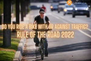Do You Ride A Bike With Or Against Traffic Rule Of The Road 2022
