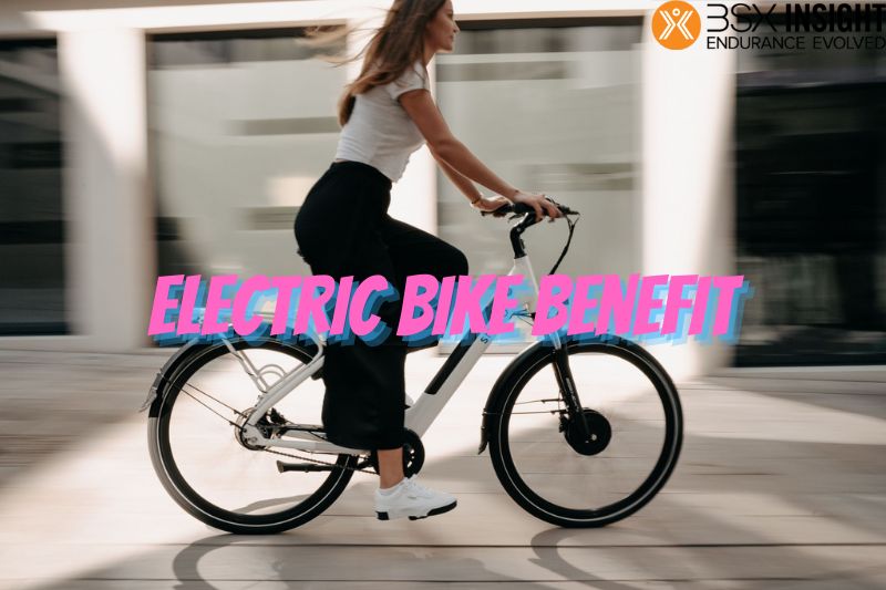 Electric Bike Benefit