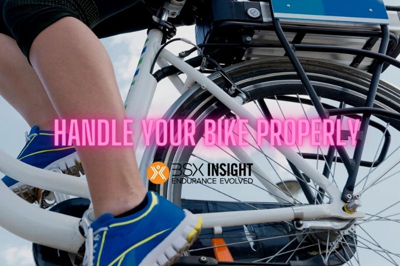 Handle your bike properly