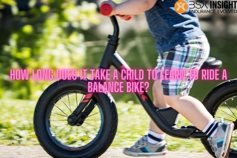 How Long Does it Take a Child to Learn to Ride a Balance Bike