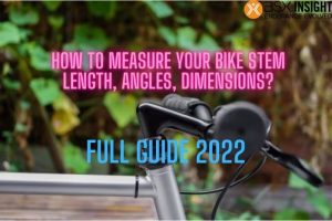 How To Measure Your Bike Stem Length, Angles, Dimensions