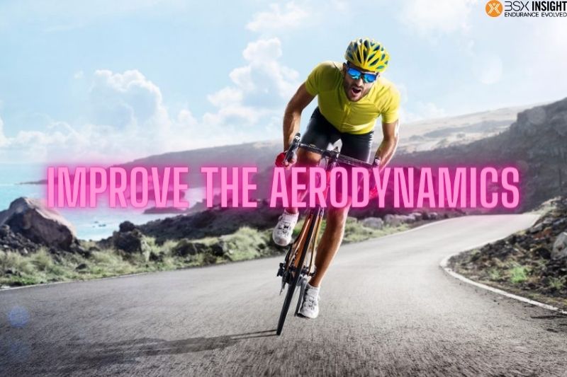 Improve the aerodynamics