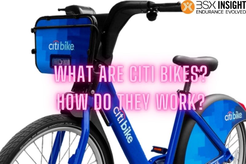 What Are Citi Bikes And How Do They Work Thing To Know To Master Your Bike