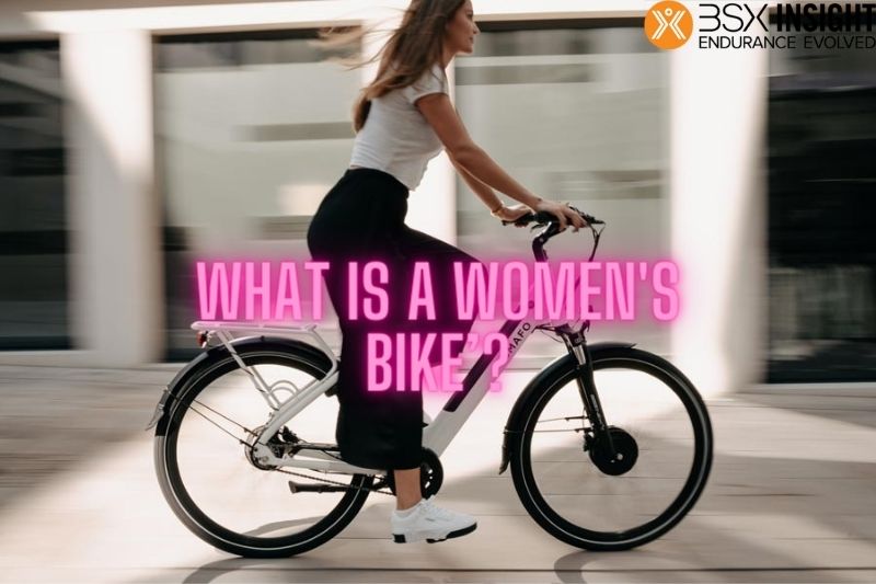What is a Women's Bike’