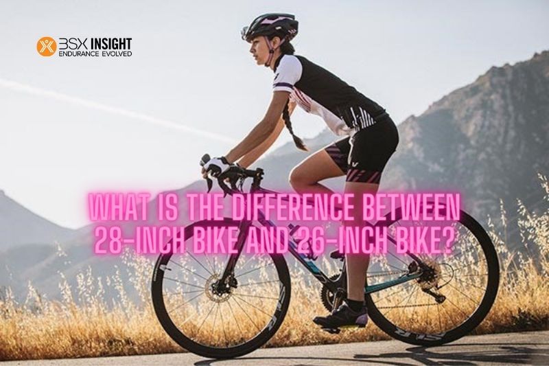 What is the difference between 28-Inch Bike and 26-Inch Bike
