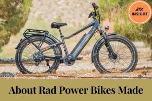 About Rad Power Bikes Made Are Rad Power Bikes Good Brand 2023