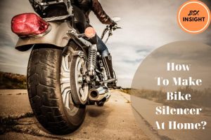 How To Make Bike Silencer At Home Detailed Instructions You Should Know 2023