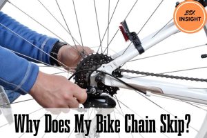 Why Does My Bike Chain Skip Bike Check- Detailed Guide For Any Rider 2023